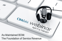 Webinar: The As-Maintained BOM: Managing the Product Lifecycle After the Sale